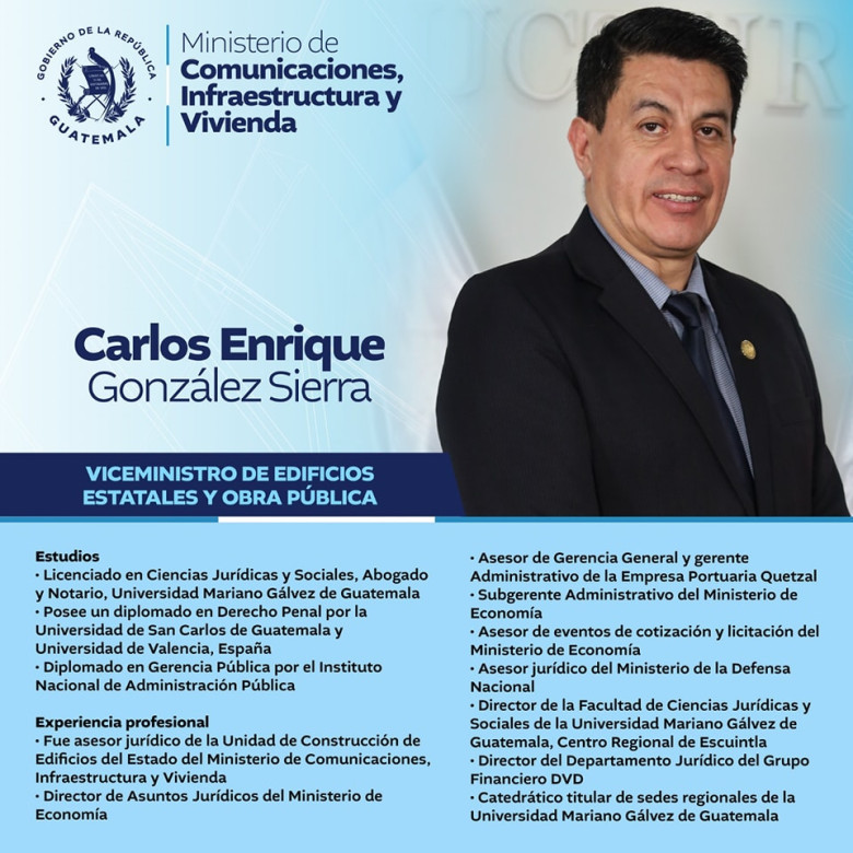 Carlos Enrique González Sierra cuenta con una licenciatura en Ciencias Jurídicas y Sociales y una amplia experiencia en el sector público y privado. Entre sus roles anteriores destacan:
