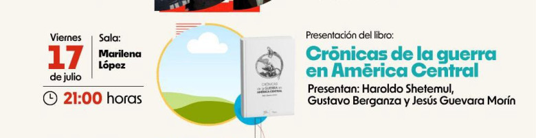 El periodista mexicano Jesús Guevara presentará este viernes su libro Crónicas de la guerra en América Central en el marco de la Feria Internacional del Libro en Guatemala, FILGUA.