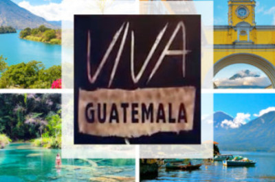 Viva Guatemala...